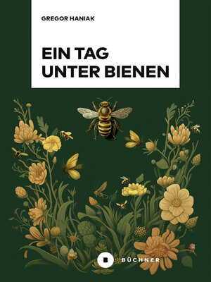 cover image of Ein Tag unter Bienen